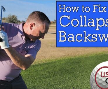 How to Fix Your Collapsed Golf Backswing and Improve Your Rotation!