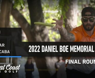 2022 Daniel Boe Memorial - Presented by DGA - Final Round - Gibson, Welck, Slazar, Bubalcaba - B9