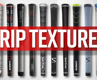 Golf Grip Textures Discussion