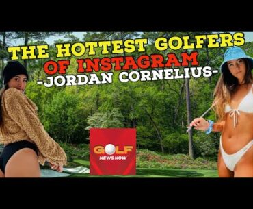 The Hottest Golfers of Instagram- Jordan Cornelius