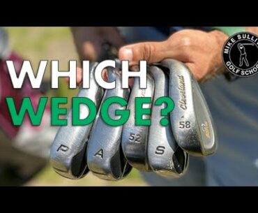 Which Wedge Should You Use?