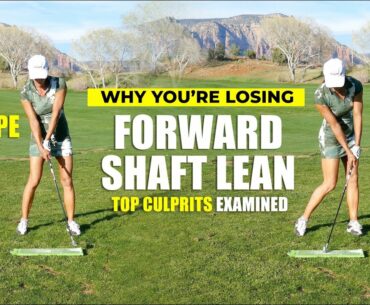 MORE PARS GOLF TIP:  Why You’re Losing Forward Shaft Lean (top culprits examined)
