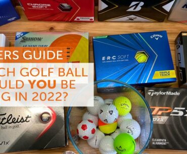 Which golf ball should you be using in 2022? [Golf Ball Buyers Guide]