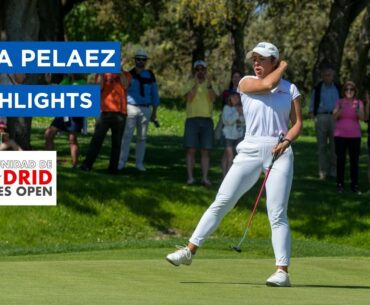 Ana Pelaez | Fourth Round Highlights | 66 (-6) | Comunidad De Madrid Ladies Open