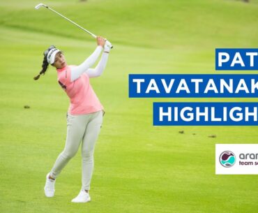 Patty Tavatanakit | Second Round Highlights | 69 (-3) | Aramco Team Series - Bangkok