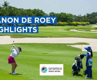 Manon De Roey | Round Three Highlights | 66 (-6) | Aramco Team Series - Bangkok