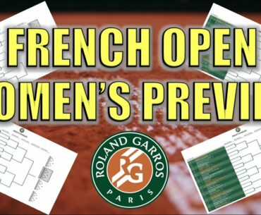 2022 French Open Women's Preview