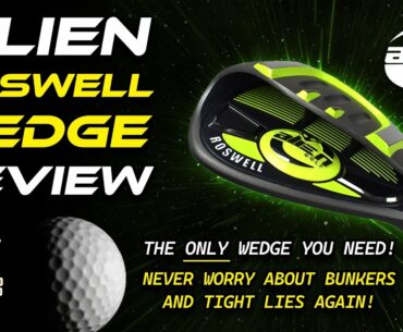 GOLF CLUB REVIEW - Alien Golf Roswell Wedge - Rock Bottom Golf