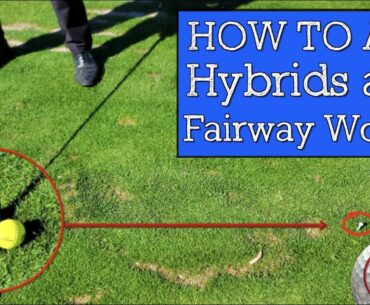 How to Aim Hybrids and Fairway Woods with One Simple Golf Lesson