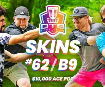 OTB Tour Skins #62 | B9 | 2022 Portland Open | $10,000 ACE POT!!