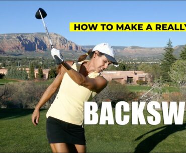 HOW TO MAKE A REALLY GOOD BACKSWING