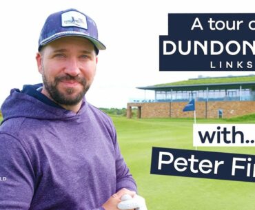 Peter Finch - A tour of Dundonald Links