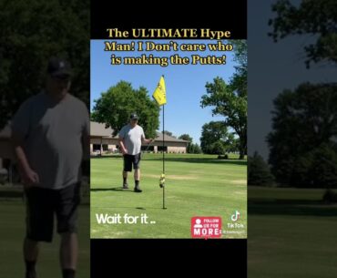 Biggest Hype Man In Golf! Golf Putting/ Golf Hype/ Positive Golf