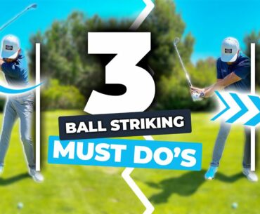 Pure Your Irons With These 3 Ball Striking Secrets - Every Move EXPLAINED!
