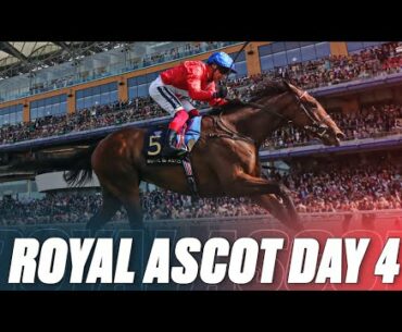 EVERY RACE from the fourth day of Royal Ascot!