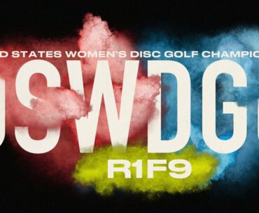 2022 USWDGC | R1F9 | King, Mandujano, Mertsch, Ricciotti | Jomez Disc Golf