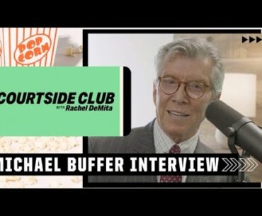 Michael Buffer on ‘Ready to Rumble’ origins & relationship with Mike Tyson | Courtside Club