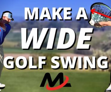 Make A WIDE Golf Swing For Better Pivot And Arc (Right Arm Technique)