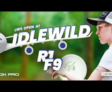 2022 LWS Open at Idlewild | RD1 F9 | Pierce, Cox, Mandujano, King