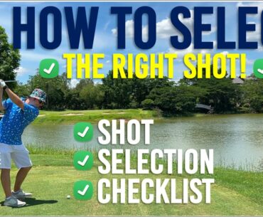 Shot Selection Checklist WORKING BACK FROM GREEN - How to Pick the Correct Golf Shot