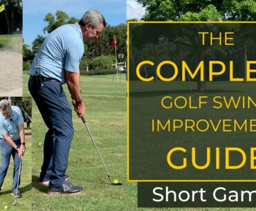 Complete golf swing Guide -  5 -  Short Game