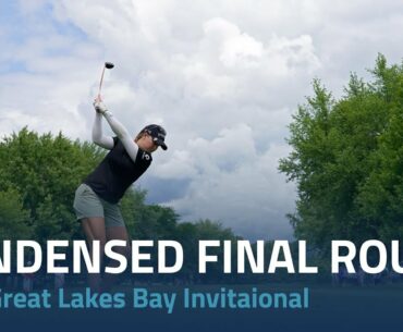 Condensed Final Round | 2022 Dow Great Lakes Bay Invitational