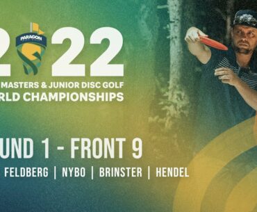 2022 PDGA Masters Worlds | MP40 | R1F9 | Feldberg, Nybo, Brinster, Hendel