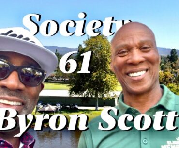 Society 61 Launch with Byron Scott