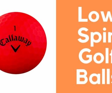 4 Best Low Spin Golf Balls 2022 | Top Low Spin Golf Balls Reviews