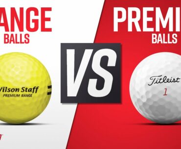 Golf Ball Comparison | Range Balls vs Premium Balls