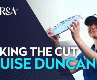 Louise Duncan | Making the Cut