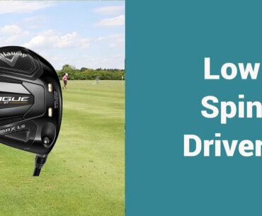 Should you use a low spin Driver?