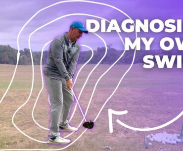 Self Diagnosing My Own Golf Swing