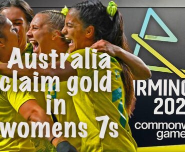 Fiji vs Australia Commonwealth 7s Womens Gold Final 2022