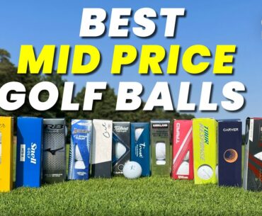 BEST MID PRICE GOLF BALLS!