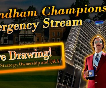 Wyndham Championship | Emergency Stream |  Week Long Picks, Strategies, Q&A, & Live Drawing!