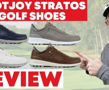 FootJoy Stratos Golf Shoes Review - Waterproof, Great Fit and Soft Touch