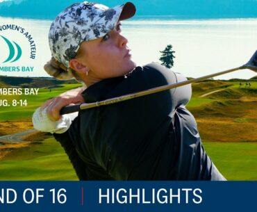 2022 U.S. Women's Amateur Round of 16: Extended Highlights
