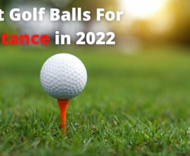 Best Golf Balls For Distance in 2022   - Our Top Picks For Distance Golf Balls #shorts