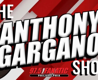 The Anthony Gargano Show on 97.5 The Fanatic 8/24/2022