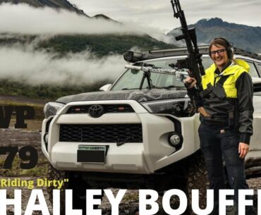 AWP Episode 079 "Catch Me Riding Dirty" w/Hailey Bouffiou of Lady Owned Toyotas