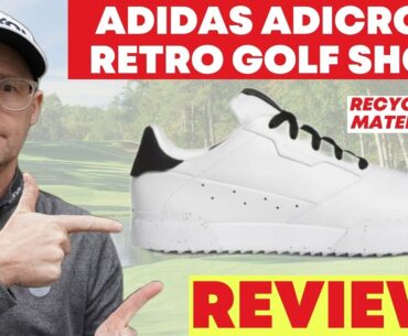 Adidas Adicross Retro Golf Shoes Review - This is One Cool Golf shoe!!