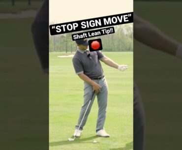 Learn the “Stop Sign Move” For Instant Shaft Lean!!!  (Right hand movement)