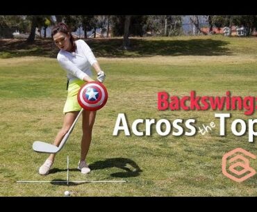 Across the Top in the Backswing | Golf with Aimee