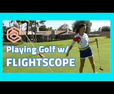 Playing Golf with Flightscope | Golf with Aimee