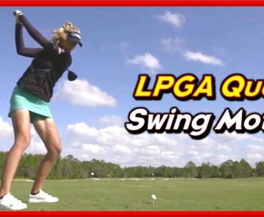 LPGA Queen "Nelly Korda" Powerful Swing & Beautiful Slow Motions from Vairous Angles