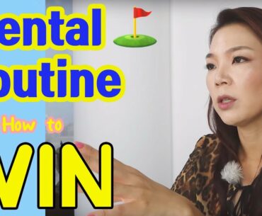 Mental Routine- How to WIN | Golf with Aimee