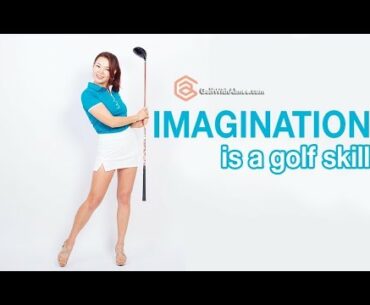 Imagination is a Golf Skill | Golf with Aimee