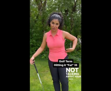 Beginner Golfer - Hitting it FAT - Golf Terms | Golf Tips