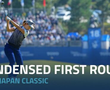 Condensed First Round | 2022 TOTO Japan Classic